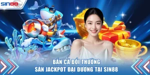 bắn cá đổi thưởng
