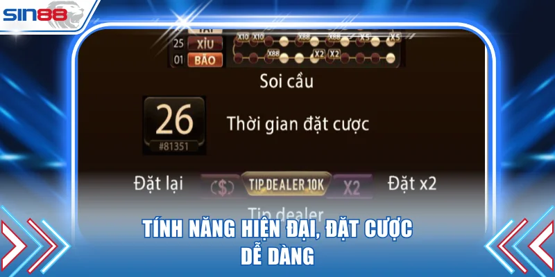 Tính năng hiện đại, đặt cược dễ dàng